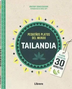 TAILANDIA (PEQUEÑOS PLATOS DEL MUNDO)