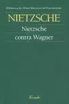 NIETZSCHE CONTRA WAGNER
