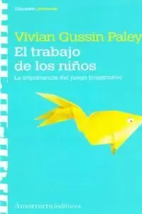 TRABAJO DE LOS NIÑOS, EL