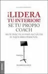 LIDERA TU INTERIOR!