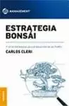 ESTRATEGIA BONSAI