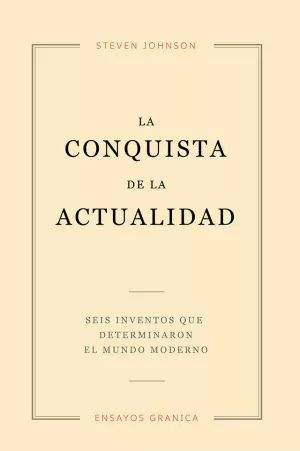 CONQUISTA DE LA ACTUALIDAD, LA