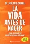 VIDA ANTES DE NACER, LA