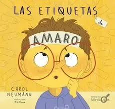 ETIQUETAS DE AMARO, LAS