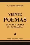 VEINTE POEMAS PARA SER LEÍDOS EN EL TRANVÍA. ILUSTRACIONES DEL AUTOR.