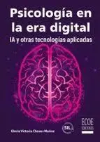 PSICOLOGÍA EN LA ERA DIGITAL