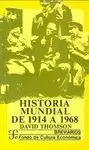 HISTORIA MUNDIAL DE 1914 A 1968