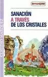 SANACION A TRAVES DE LOS CRISTALES