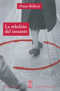 REBELION DEL INSTANTE, LA