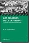 ORIGENES DE LA LEY NEGRA