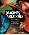 DRAGONES VOLADORES DE PAPEL