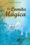 LOMITA MAGICA, LA