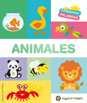 ANIMALES (MIS PRIMERAS PALABRAS)