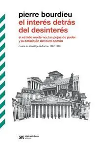 INTERÉS DETRÁS DEL DESINTERÉS, EL