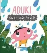 ADUKI UN EXTRAÑO PLANETA