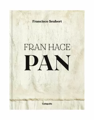 FRAN HACE PAN