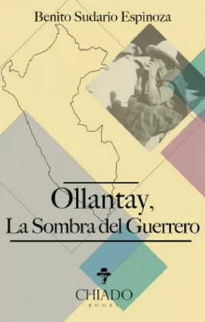 OLLANTAY. LA SOMBRA DEL GUERRERO