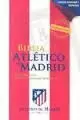 NUEVA BIBLIA DEL ATLETICO DE MADRID