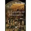 LEGADO DE MONTSALVAT II