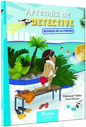 APRENDIZ DE DETECTIVE 1 REVUELO EN LA PISCINA