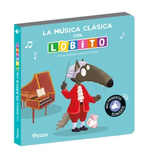 MUSICA CLASICA CON LOBITO, LA