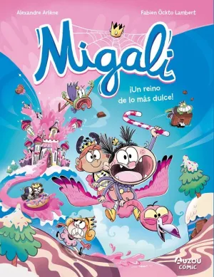 MIGALI 4 UN REINO DE LO MÁS DULCE