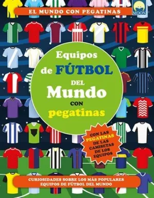 EQUIPOS FUTBOL DEL MUNDO CON PEGATINAS