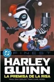 HARLEY QUINN. LA PREMISA DE LA RISA