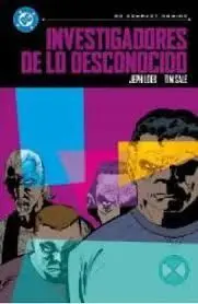 DC COMPACT. INVESTIGADORES DE LO DESCONOCIDO DE JEPH LOEB Y TIM SALE