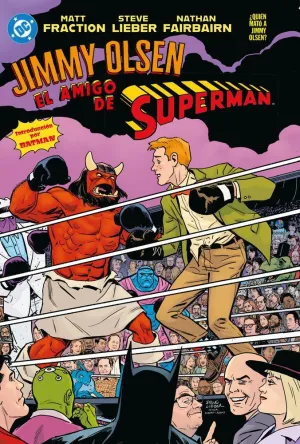 JIMMY OLSEN, EL AMIGO DE SUPERMAN