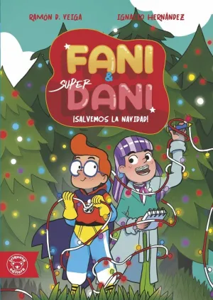 FANI Y SUPERDANI AVENTURAS EN LA NIEVE ¡SALVEMOS LA NAVIDAD!