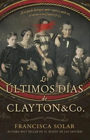 ÚLTIMOS DÍAS DE CLAYTON AND CO.