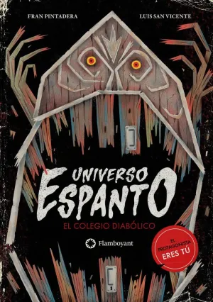 COLEGIO DIABÓLICO, EL. UNIVERSO ESPANTO