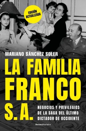 FAMILIA FRANCO, S.A. (EDICIÓN ACTUALIZADA)