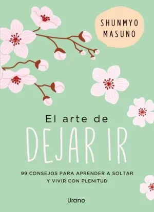 ARTE DE DEJAR IR,  EL