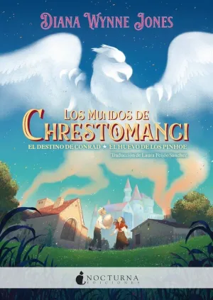 MUNDOS DE CHRESTOMANCI: EL DESTINO DE CONRAD Y EL HUEVO DE LOS PINHOE