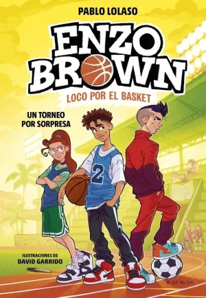 ENZO BROWN 3 UN TORNEO POR SORPRESA
