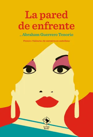 PARED DE ENFRENTE, LA