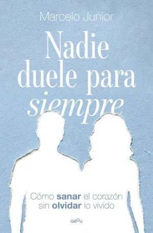 NADIE DUELE PARA SIEMPRE