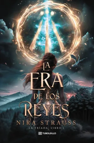 TRIADA 1 LA ERA DE LOS REYES