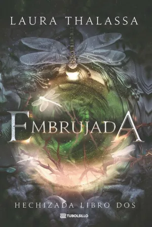 EMBRUJADA (HECHIZADA 2)