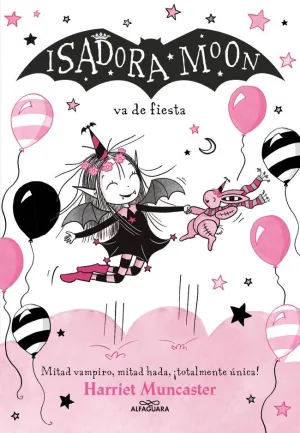 ISADORA MOON 15 VA DE FIESTA