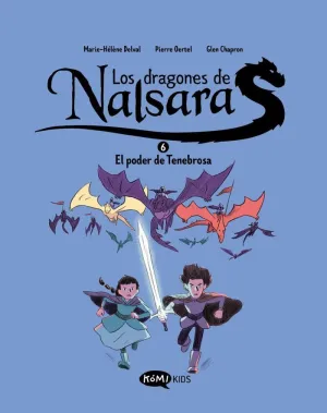 DRAGONES DE NALSARA 6 EL PODER DE TENEBROSA