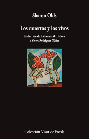 MUERTOS Y LOS VIVOS, LOS