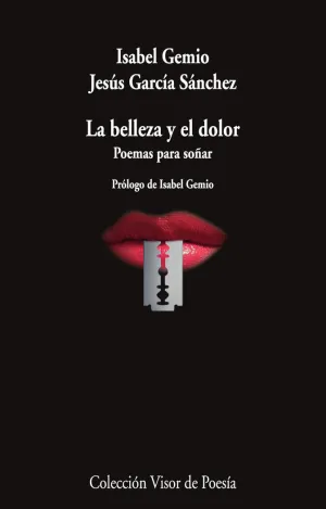 BELLEZA Y EL DOLOR, LA