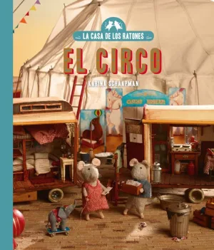 CASA DE LOS RATONES 2 CIRCO