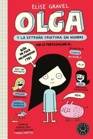 OLGA 1 Y LA EXTRAÑA CRIATURA SIN NOMBRE