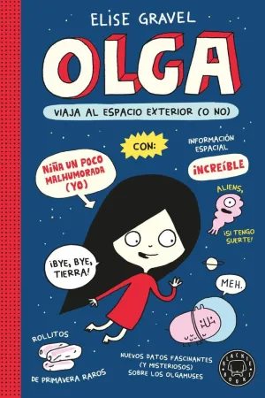 OLGA 2 VIAJA AL ESPACIO EXTERIOR (O NO)