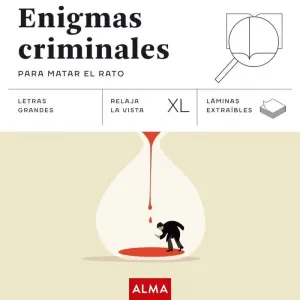 ENIGMAS CRIMINALES PARA MATAR EL RATO (XL)