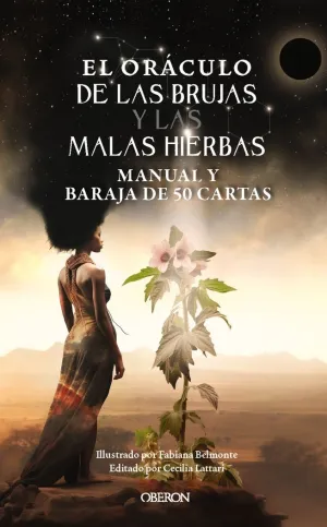 ORÁCULO DE LAS BRUJAS Y LAS MALAS HIERBAS, EL